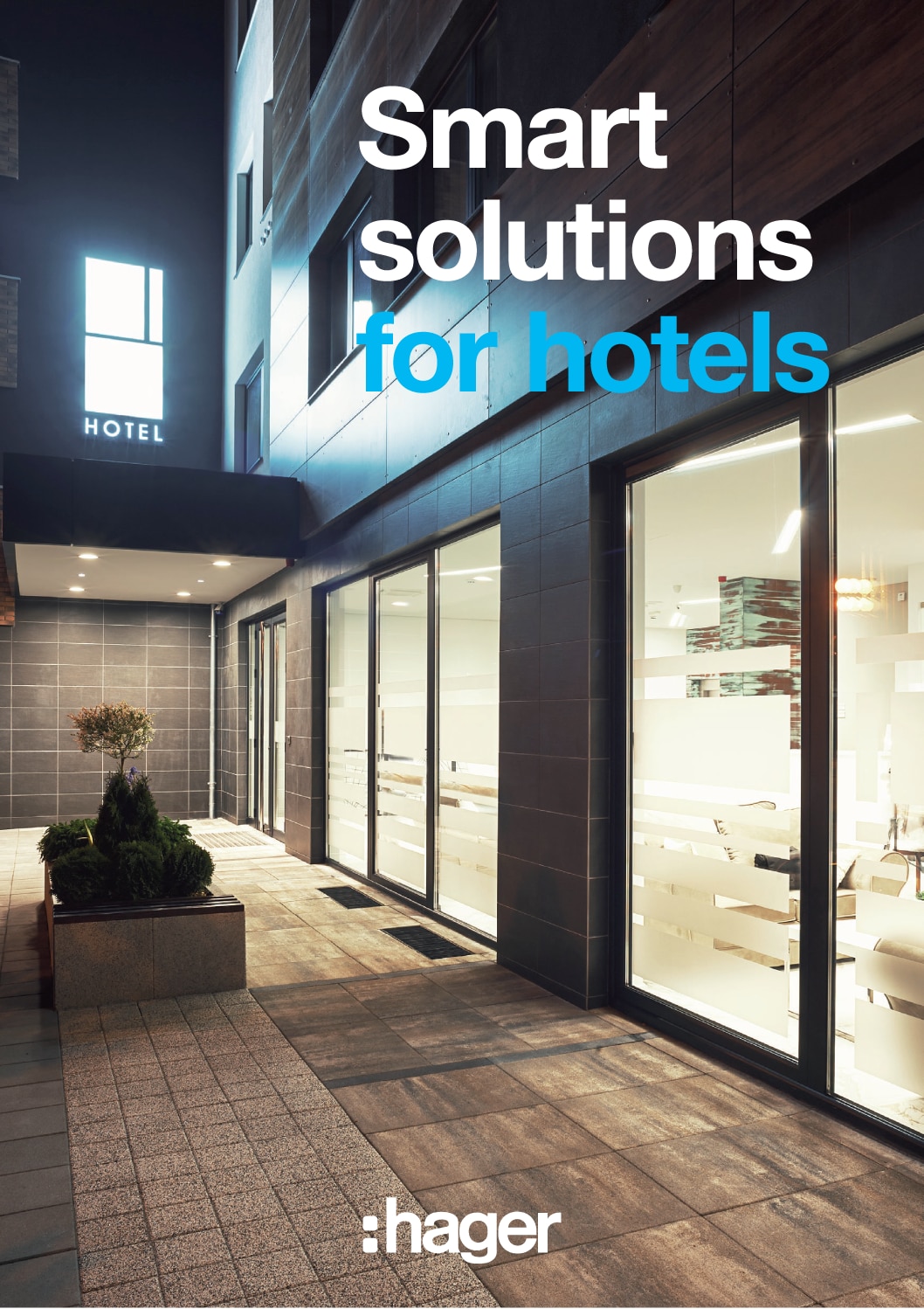 Smart Solutions for Hotels